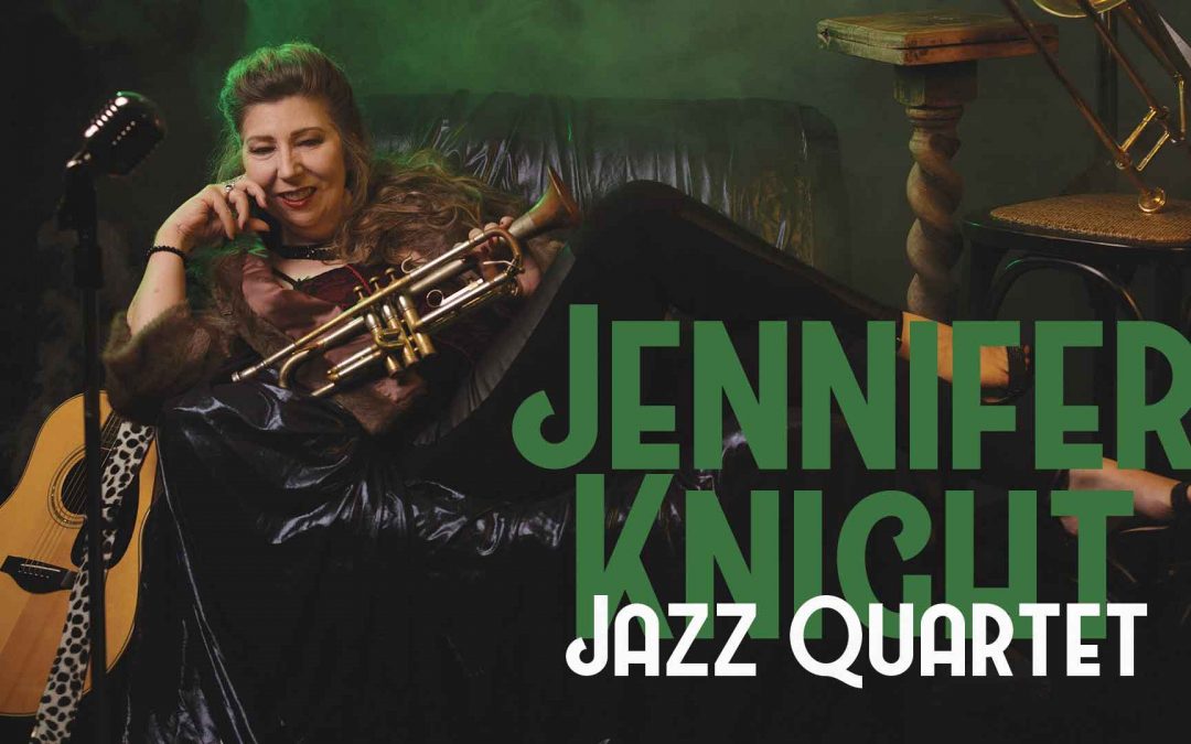 Jennifer Knight Quartet: Friday Night Jazz