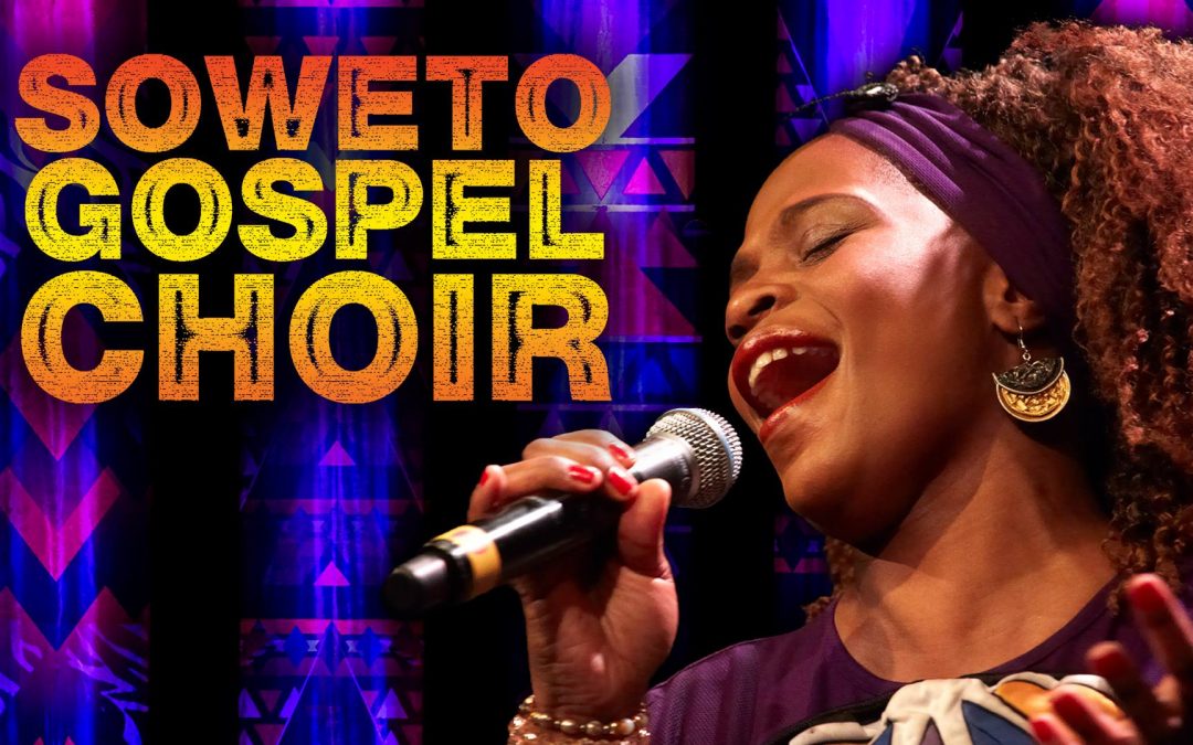 SOLD OUT: Soweto Gospel Choir – Freedom Concert | Blue Mountains Theatre and Community Hub