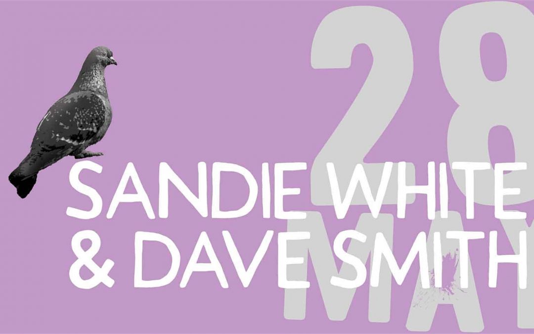 Sandie White & Dave Smith: Chasin’ The Bird | Pigeon Lane@ONE88
