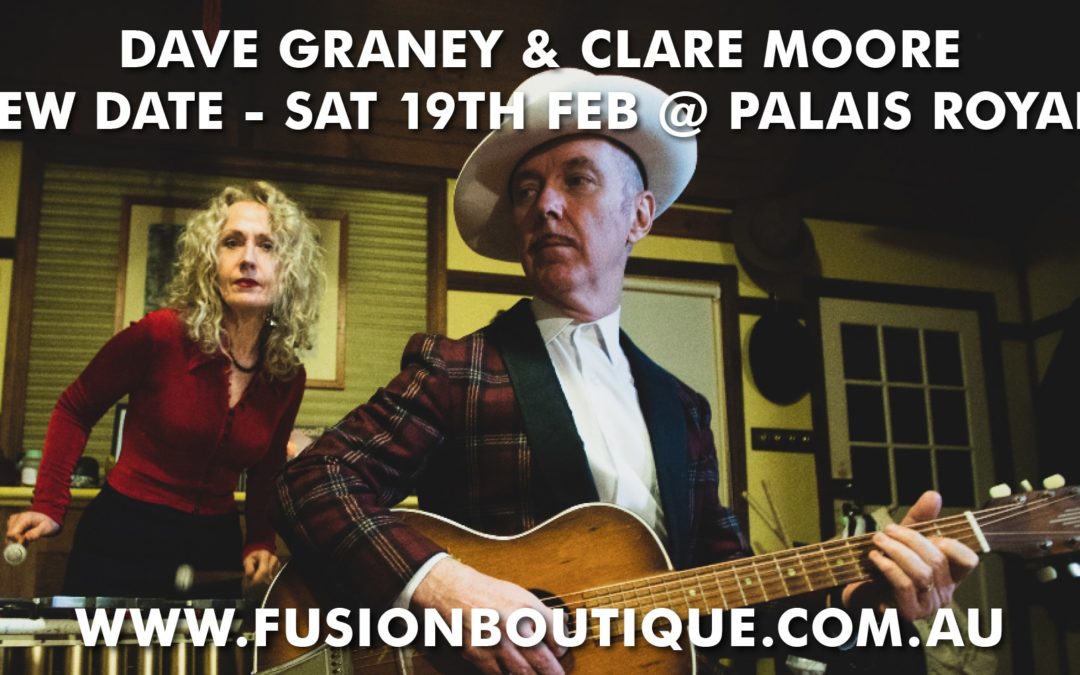 DAVE GRANEY & CLARE MOORE | The Palais BLUE MOUNTAINS